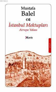 İstanbul Mektupları; Avrupa Yakası