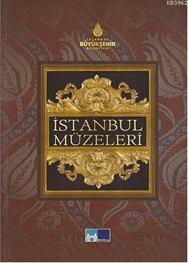 İstanbul Müzeleri