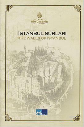 İstanbul Surları; The Walls of İstanbul