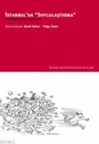 İstanbul'da "soylulaştırma"