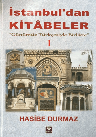İstanbul'dan Kitabeler - 1
