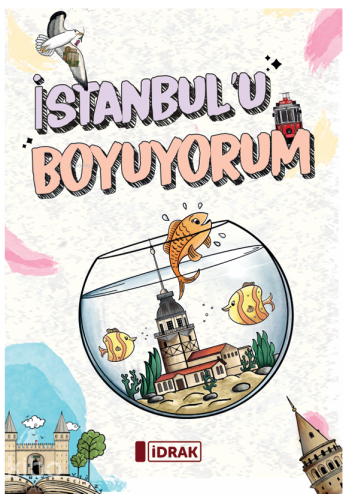 İstanbul'u Boyuyorum