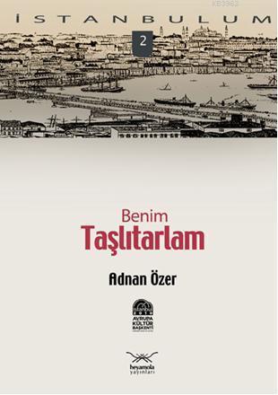İstanbulum 2| Benim Taşlıtarlam