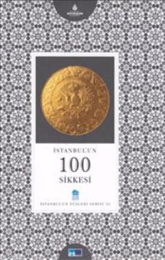 İstanbul'un 100 Sikkesi