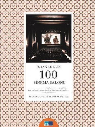 İstanbul'un 100 Sinema Salonu