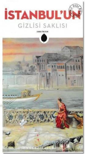 İstanbul'un Gizlisi Saklısı