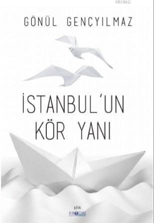 İstanbul'un Kör Yanı