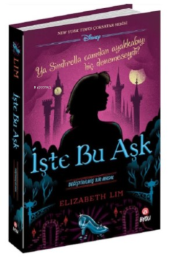 İşte Bu Aşk -Değiştirilmiş Bir Masal