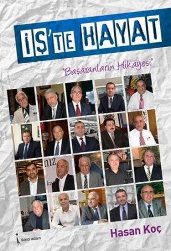 İş'te Hayat; Başaranların Hikayesi