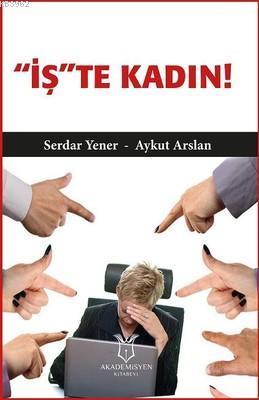 'İş'te Kadın!