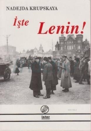 İşte Lenin!