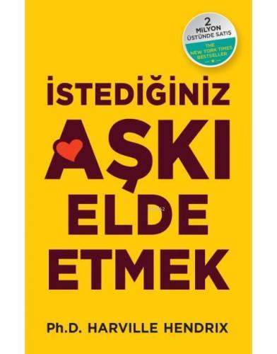 İstediğiniz Aşkı Elde Etmek