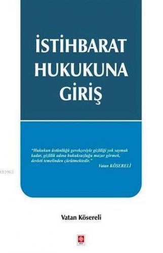 İstihbarat Hukukuna Giriş