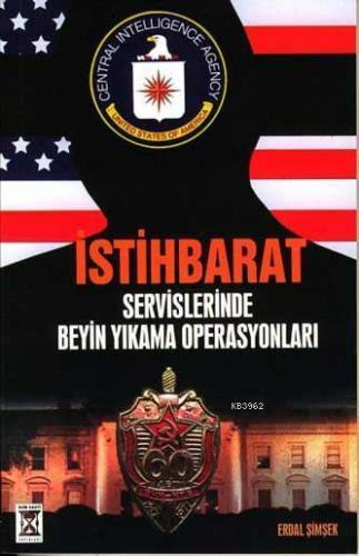İstihbarat Servislerinde Beyim Yıkama Operasyonları