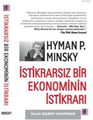 İstikrarsız Bir Ekonominin İstikrarı