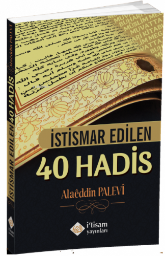 İstismar Edilen 40 Hadis