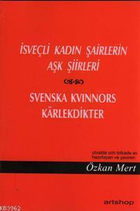İsveçli Kadın Şairlerin Aşk Şiirleri