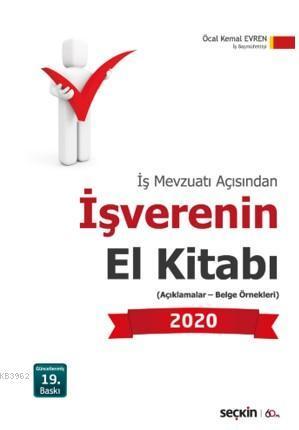 İşverenin El Kitabı 2020; (Açıklamalar – Belge Örnekleri)