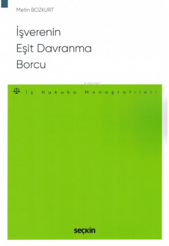 İşverenin Eşit Davranma Borcu