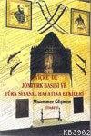 İsviçre´de Jöntürk Basını ve Türk Siyasal Hayatına Etkileri