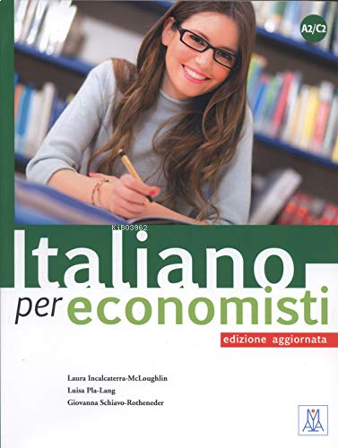 Italiano per economisti A2-C2 edizione aggiornata (Ekonomistler için İ