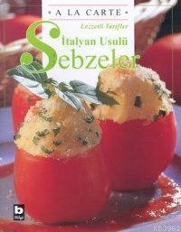 İtalyan Usulü Sebzeler