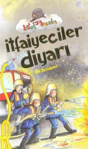 İtfaiyeciler Diyarı