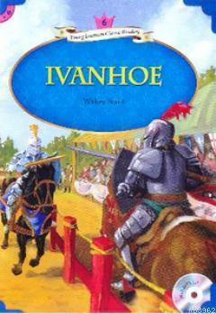 Ivanhoe + MP3 CD (YLCR-Level 6)