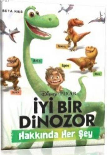 İyi Bir Dinozor; Hakkında Her Şey
