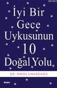 İyi Bir Gece Uykusunun 10 Doğal Yolu