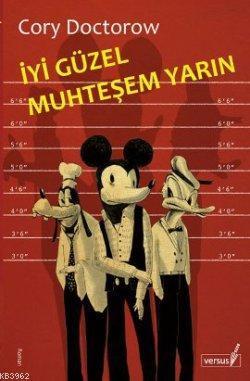 İyi Güzel Muhteşem Yarın
