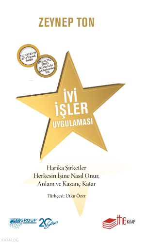 İyi İşler Uygulaması - Harika Şirketler Herkesin İşine Nasıl Onur, Anlam ve Kazanç Katar