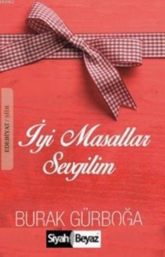İyi Masallar Sevgilim