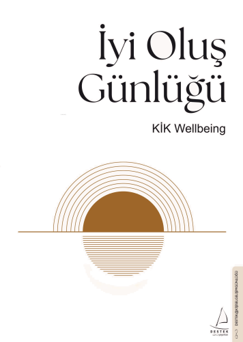 İyi Oluş Günlüğü;Kik Welbeing