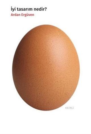 İyi Tasarım Nedir?