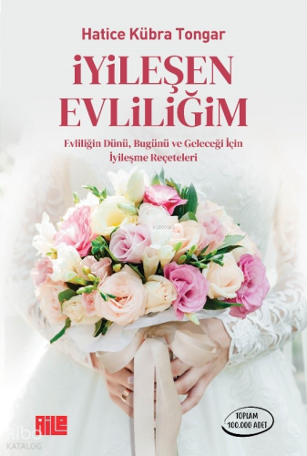 İyileşen Evliliğim