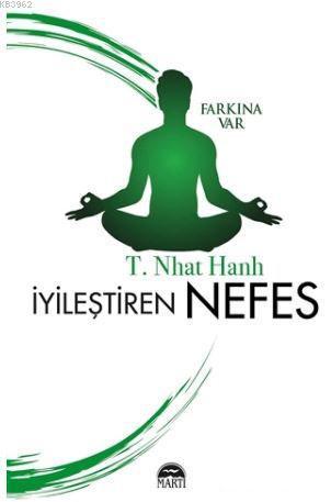 İyileştiren Nefes; Farkına Var