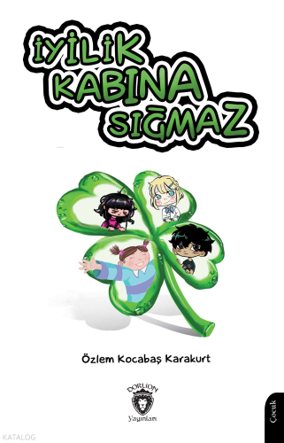 İyilik Kabına Sığmaz