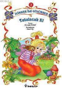 İyimser İle Gülümser Serisi 3| Tutacak El