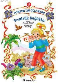İyimser İle Gülümser Serisi 5| Temizlik Sağlıktır