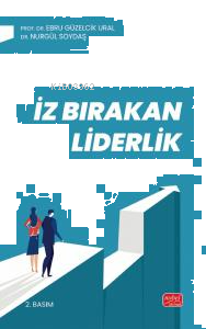 İz Bırakan Liderlik;Kuram ve Uygulamada Liderlik, Liderlik İletişim Beceriler