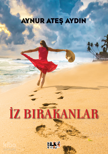 İz Bırakanlar