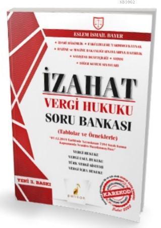 İzahat Konu Özetli Çözümlü Soru Bankası; Tablolar ve Örneklerle