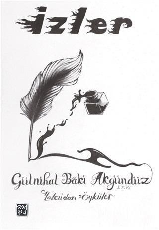 İzler; Yolcu'dan Öyküler