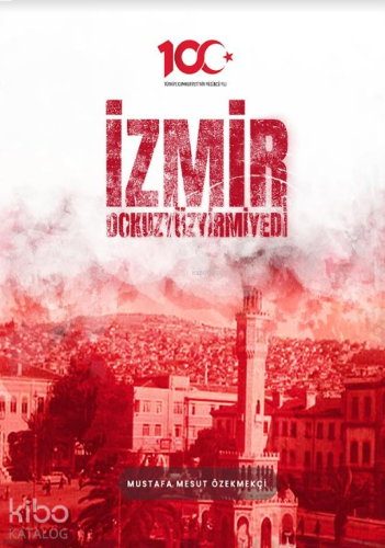 İzmi̇r Dokuzyüzyi̇rmi̇yedi̇