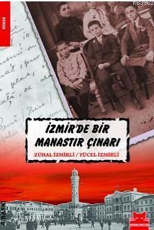 İzmir'de Bir Manastır Çınarı