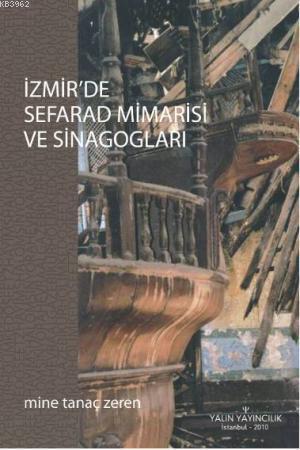 İzmir'de Sefarad Mimarisi ve Sinagogları
