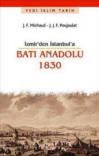 İzmir'den İstanbul'a Batı Anadolu 1830