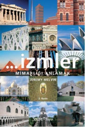 İzmler Mimarlığı Anlamak
