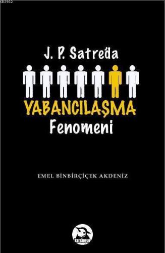 J. P. Sartreda Yabacılaşma Fenomeni